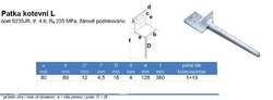 Kotevní patka L 80/80 Zn
